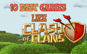 best games like clash of clan-Games Like Clash of Clans-10gamelike