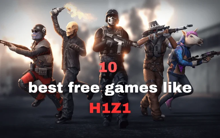 10 best free games like h1z1 Just Survive-free games like h1z1